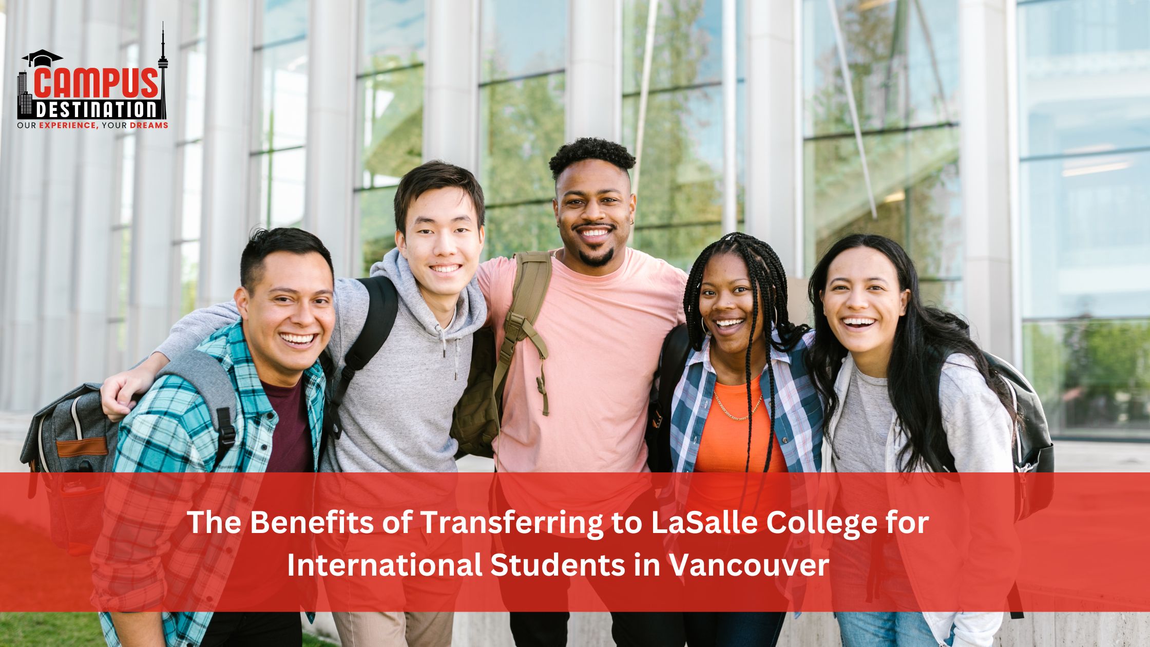 Read more about the article The Benefits of Transferring to LaSalle College for International Students in Vancouver